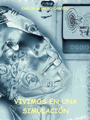 cover image of Vivimos En Una Simulación